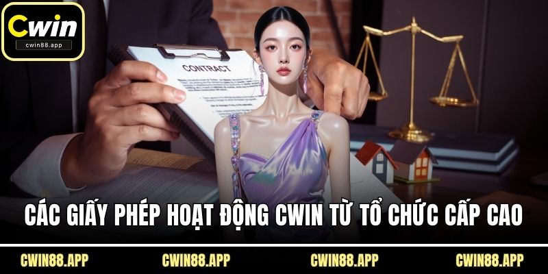 Các giấy phép hoạt động CWIN từ tổ chức cấp cao