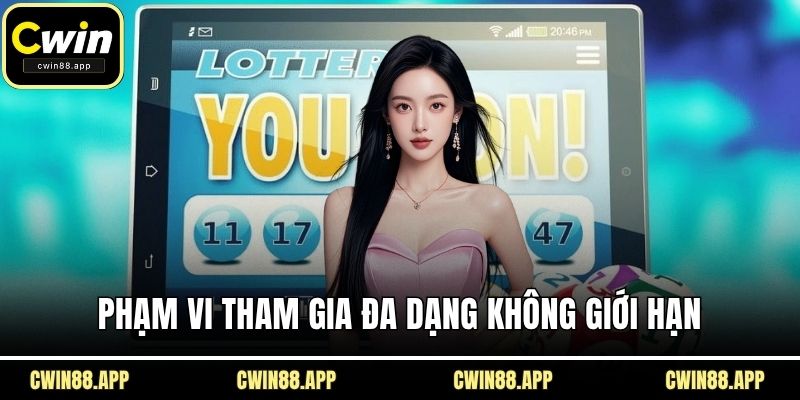Phạm vi tham gia đa dạng không giới hạn