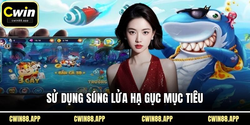 Sử dụng súng lửa hạ gục mục tiêu