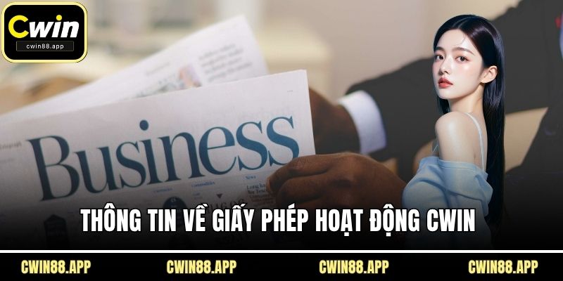 Thông tin về giấy phép hoạt động CWIN 